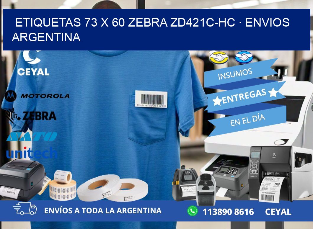 ETIQUETAS 73 x 60 ZEBRA ZD421C-HC · ENVIOS ARGENTINA