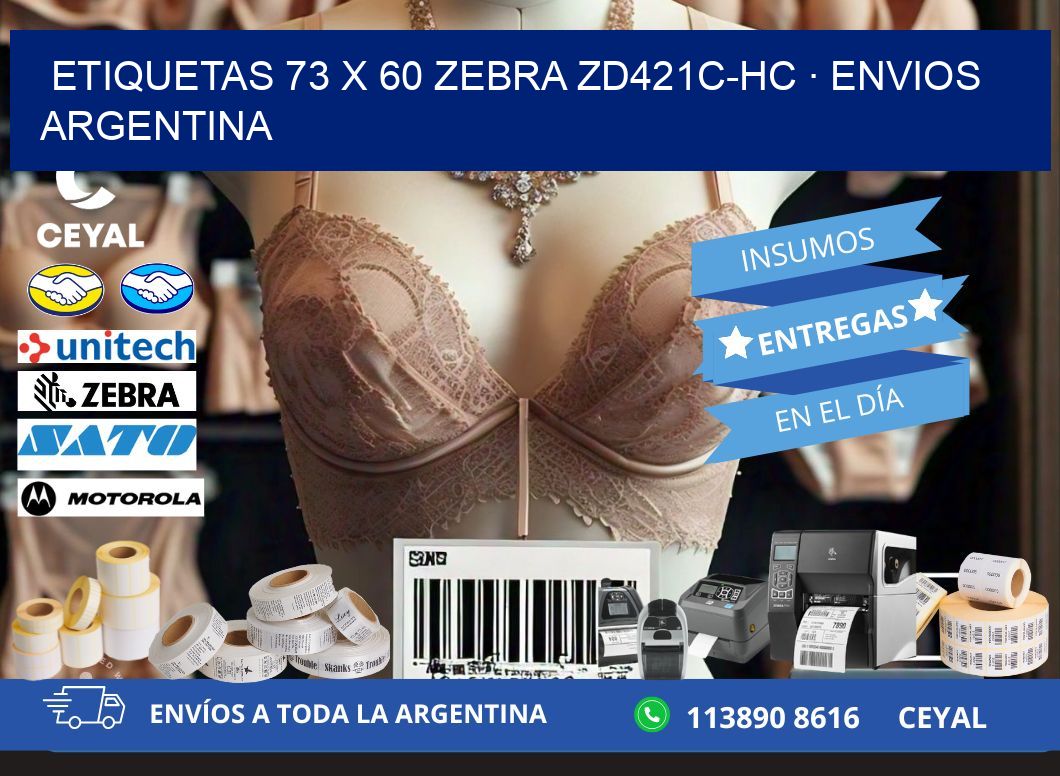 ETIQUETAS 73 x 60 ZEBRA ZD421C-HC · ENVIOS ARGENTINA