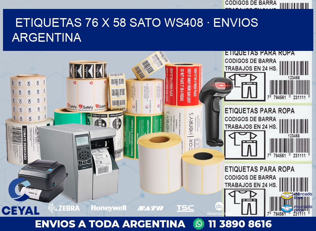ETIQUETAS 76 x 58 SATO WS408 · ENVIOS ARGENTINA