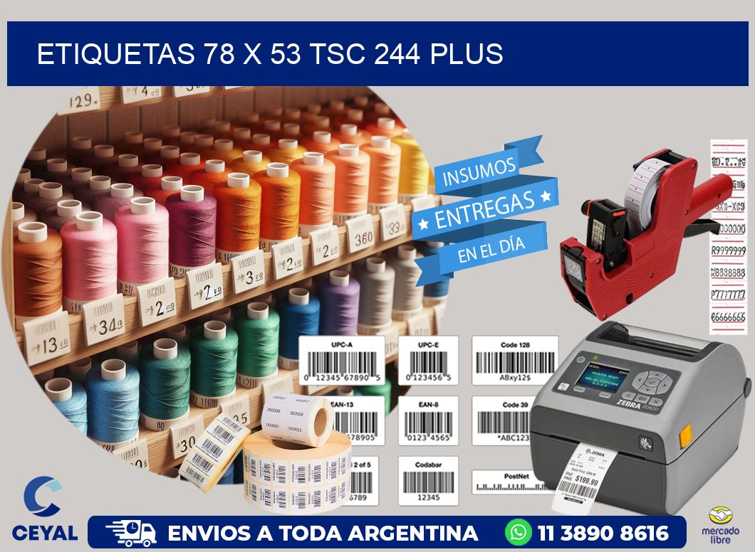 ETIQUETAS 78 x 53 TSC 244 PLUS