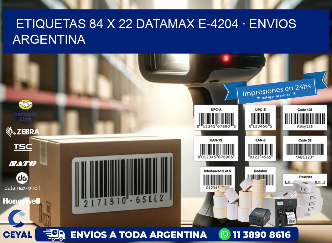 ETIQUETAS 84 x 22 DATAMAX E-4204 · ENVIOS ARGENTINA
