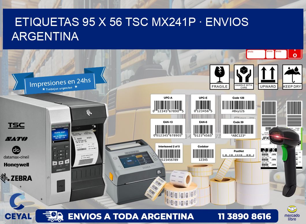 ETIQUETAS 95 x 56 TSC MX241P · ENVIOS ARGENTINA