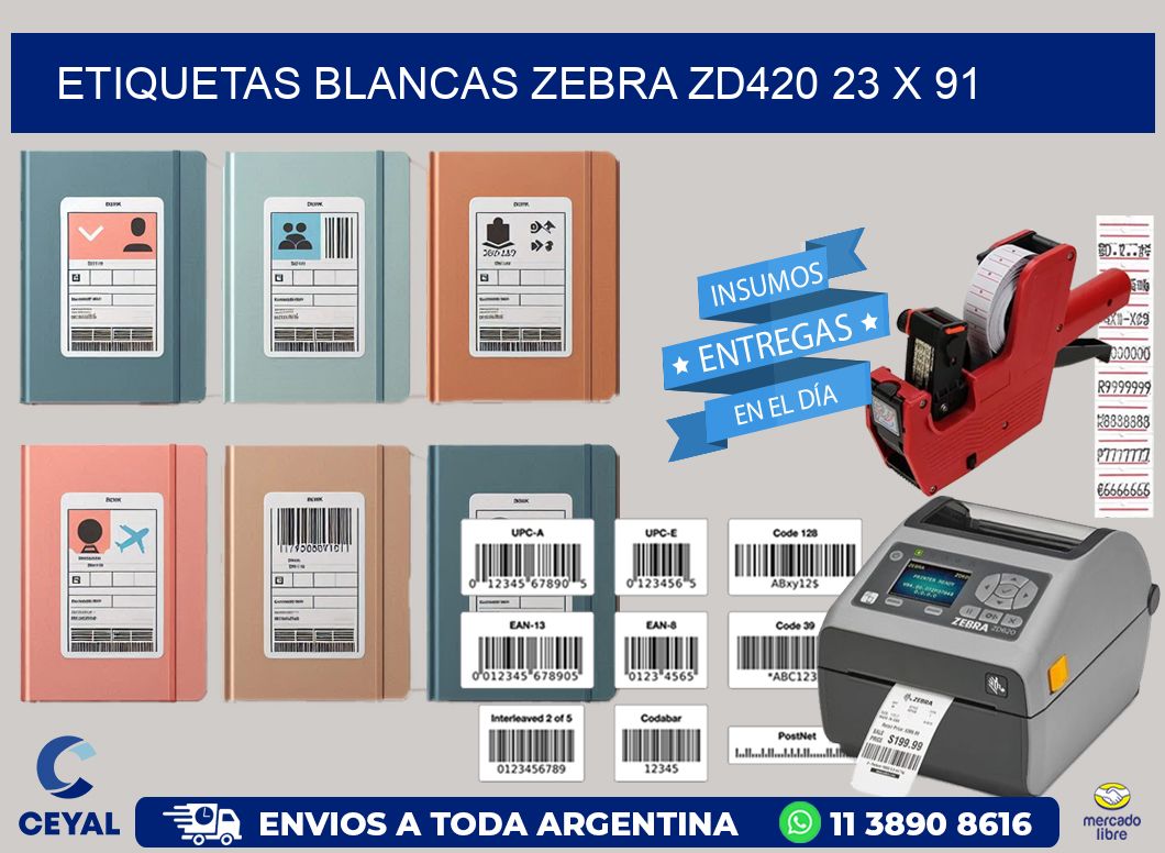 ETIQUETAS BLANCAS ZEBRA ZD420 23 x 91
