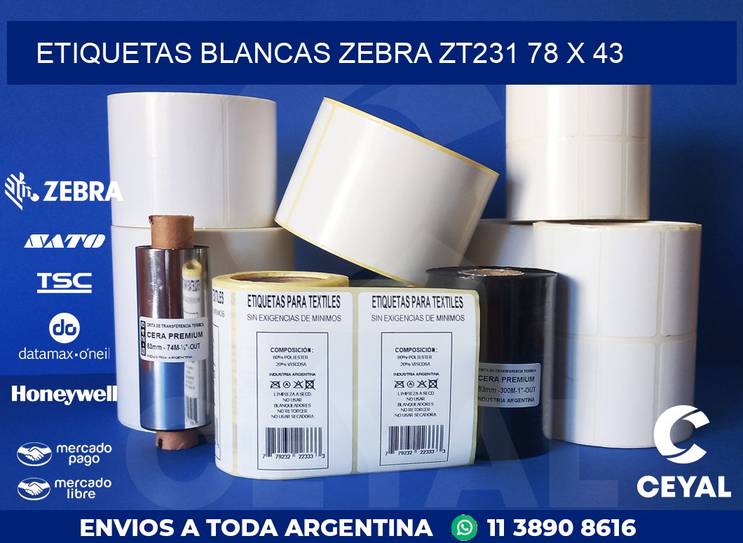 ETIQUETAS BLANCAS ZEBRA ZT231 78 x 43