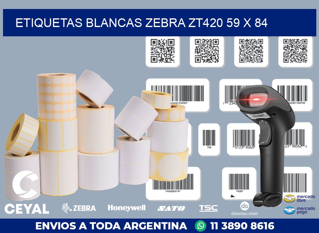 ETIQUETAS BLANCAS ZEBRA ZT420 59 x 84
