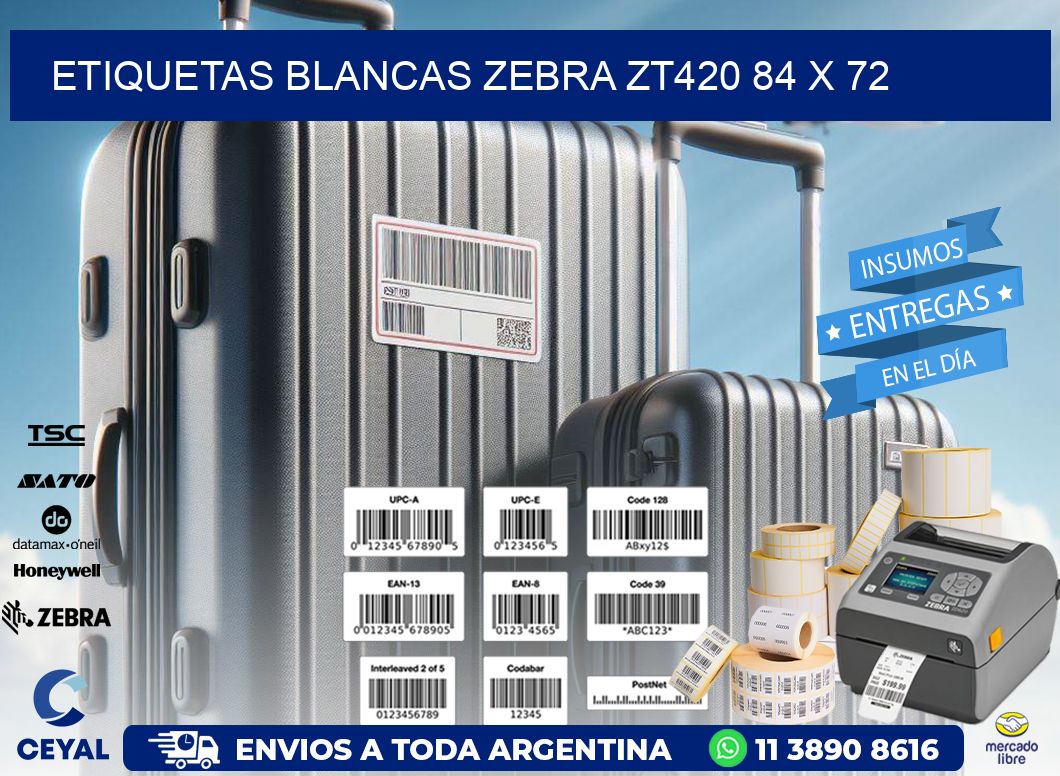 ETIQUETAS BLANCAS ZEBRA ZT420 84 x 72