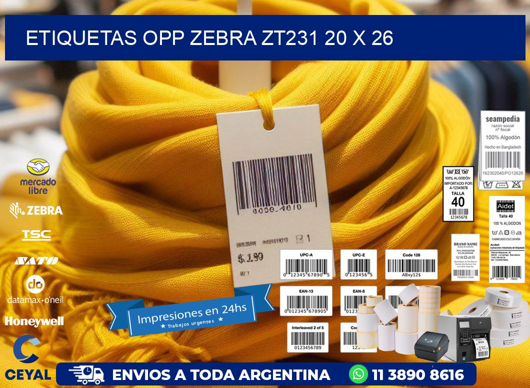 ETIQUETAS OPP ZEBRA ZT231 20 x 26