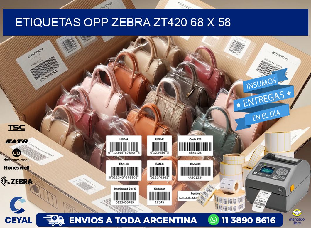 ETIQUETAS OPP ZEBRA ZT420 68 x 58