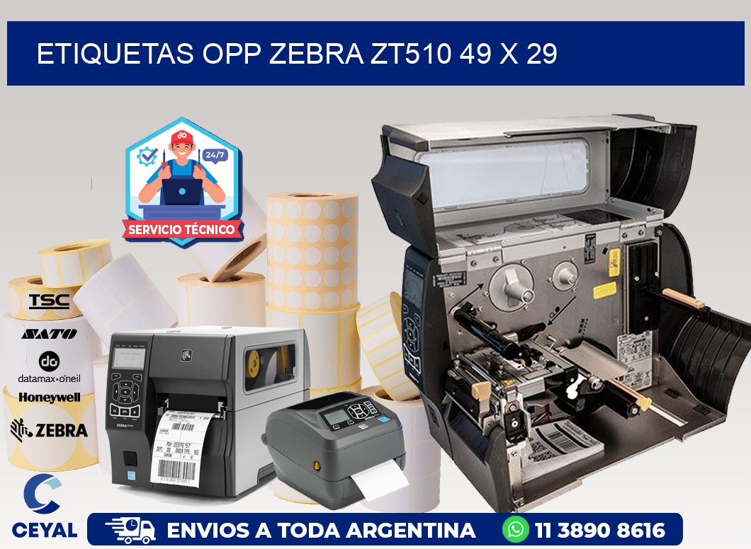 ETIQUETAS OPP ZEBRA ZT510 49 x 29