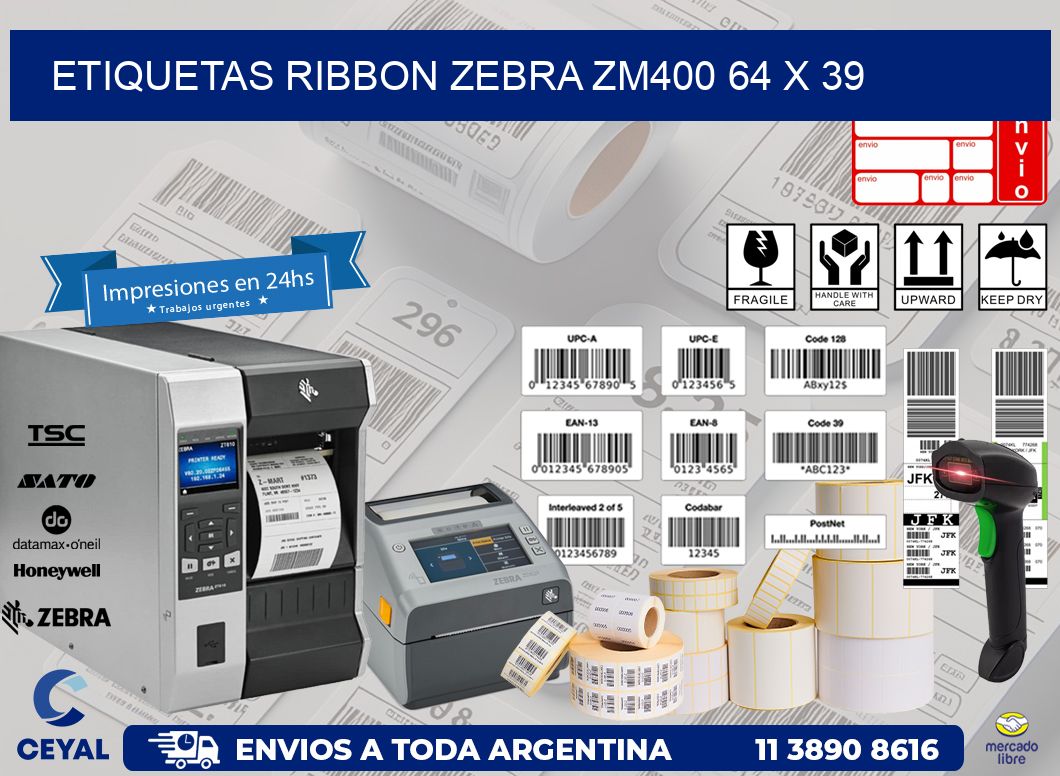 ETIQUETAS RIBBON Zebra ZM400 64 x 39
