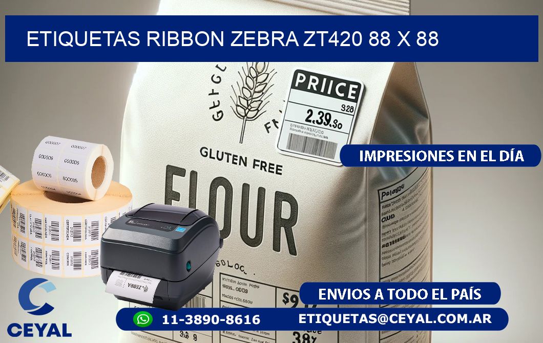 ETIQUETAS RIBBON Zebra ZT420 88 x 88
