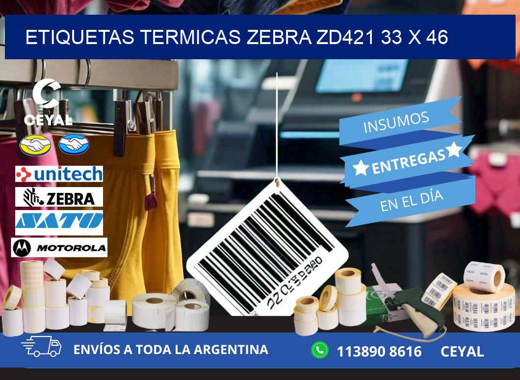 ETIQUETAS TERMICAS ZEBRA ZD421 33 x 46