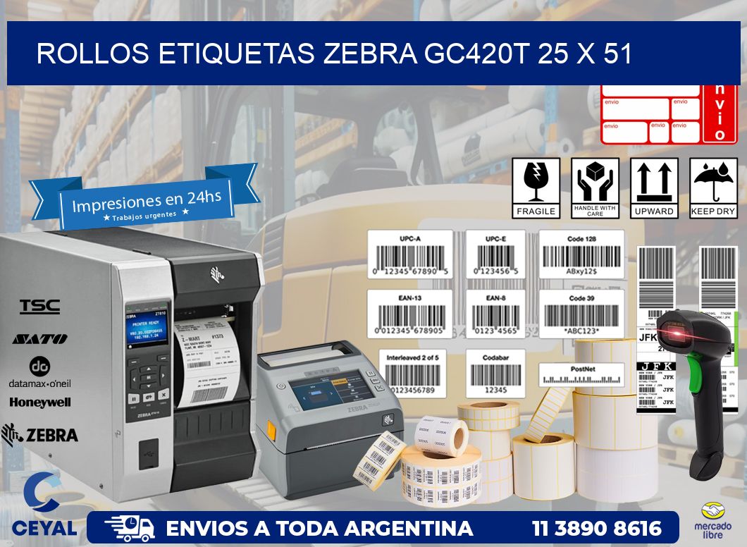 ROLLOS ETIQUETAS Zebra GC420T 25 x 51