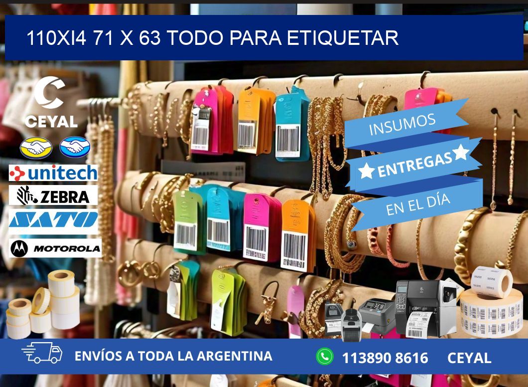 110Xi4 71 x 63 TODO PARA ETIQUETAR