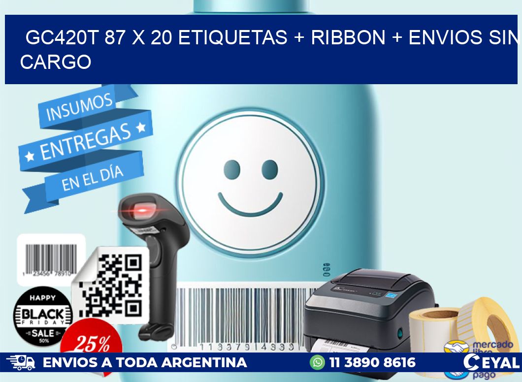 GC420T 87 x 20 etiquetas + ribbon + envios sin cargo