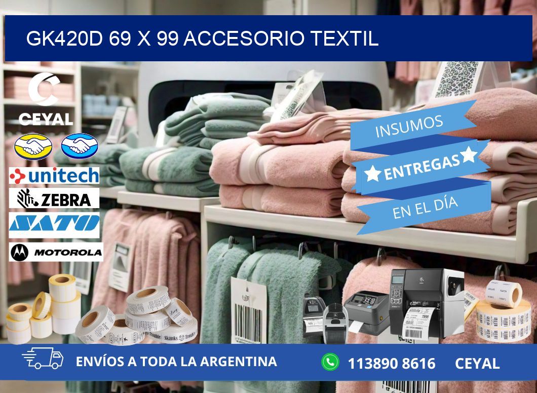 GK420D 69 x 99 ACCESORIO TEXTIL