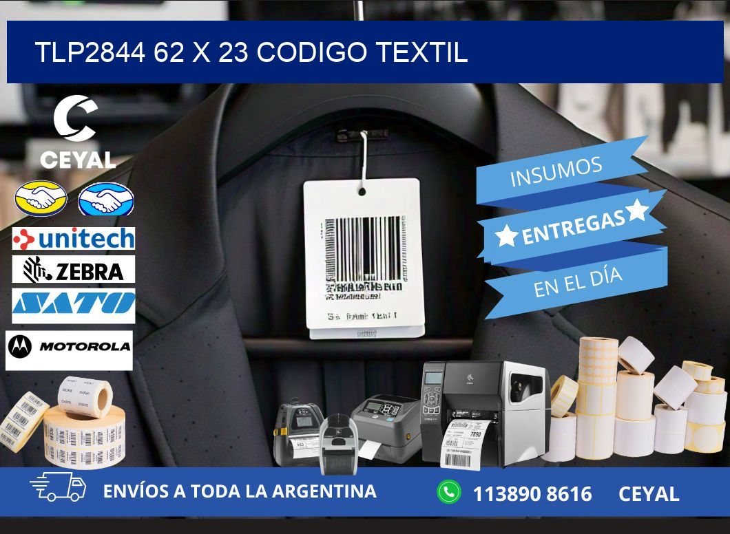 TLP2844 62 x 23 CODIGO TEXTIL