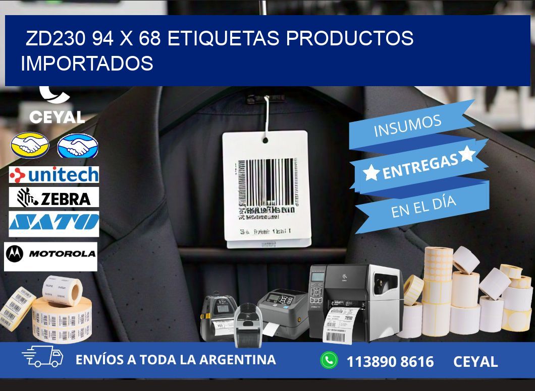 ZD230 94 x 68 ETIQUETAS PRODUCTOS IMPORTADOS