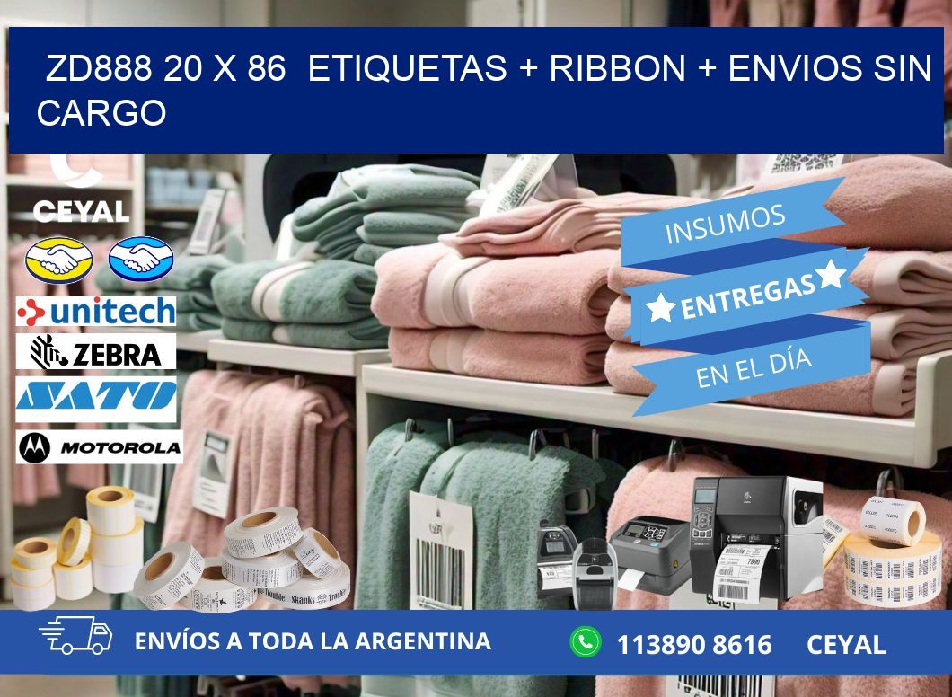 ZD888 20 x 86  etiquetas + ribbon + envios sin cargo