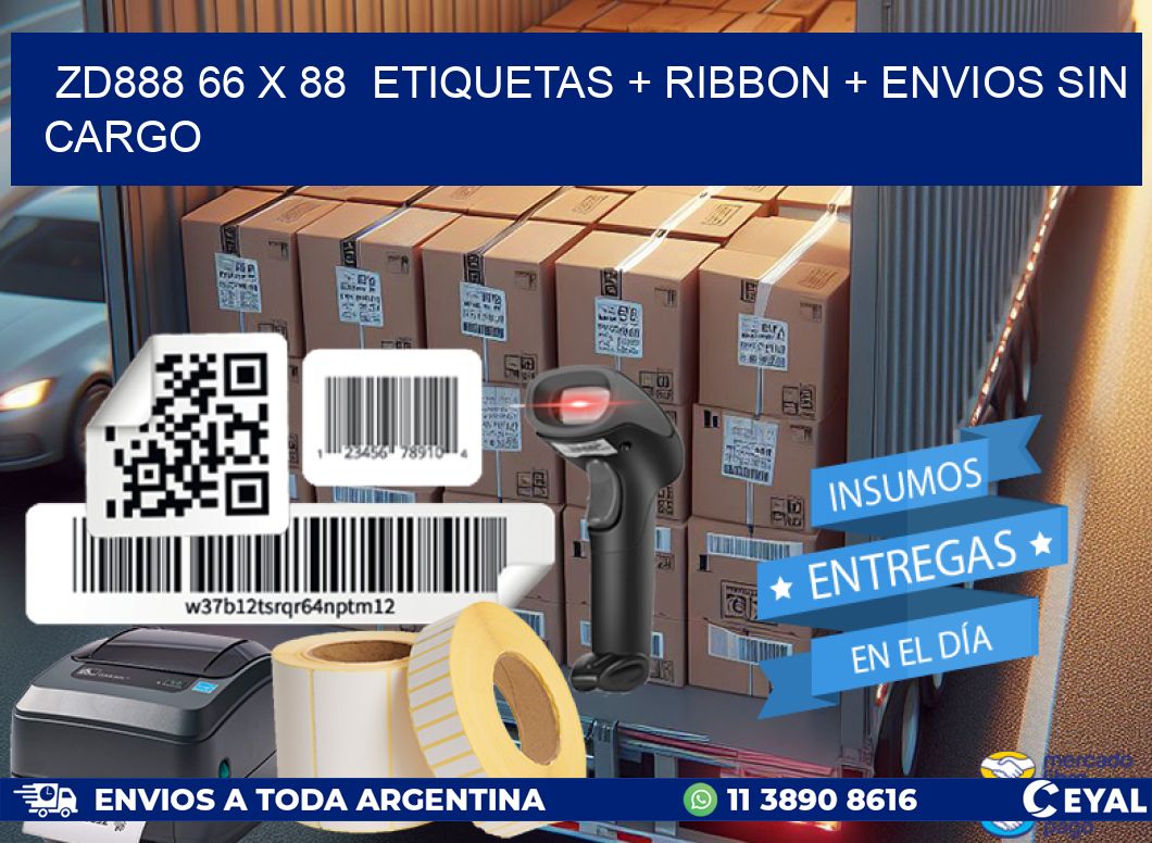 ZD888 66 x 88  etiquetas + ribbon + envios sin cargo