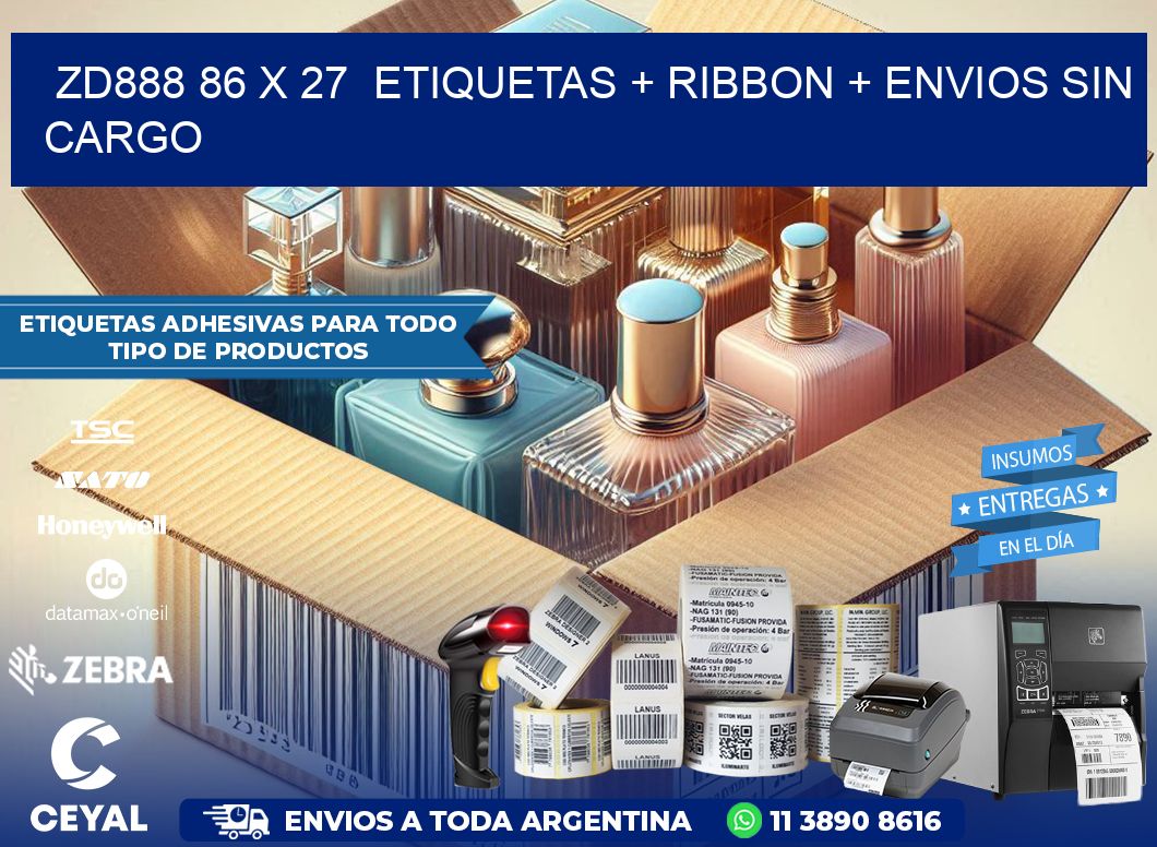 ZD888 86 x 27  etiquetas + ribbon + envios sin cargo