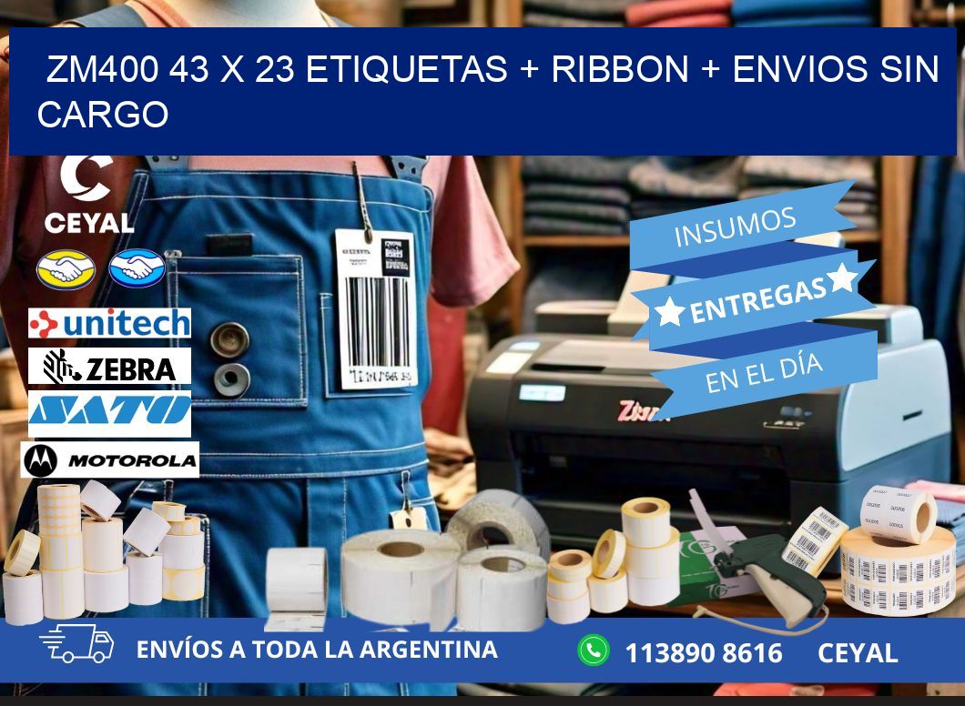 ZM400 43 x 23 etiquetas + ribbon + envios sin cargo