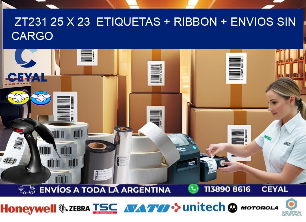 ZT231 25 x 23  etiquetas + ribbon + envios sin cargo