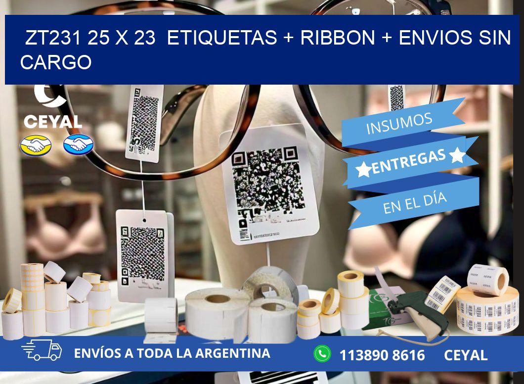 ZT231 25 x 23  etiquetas + ribbon + envios sin cargo
