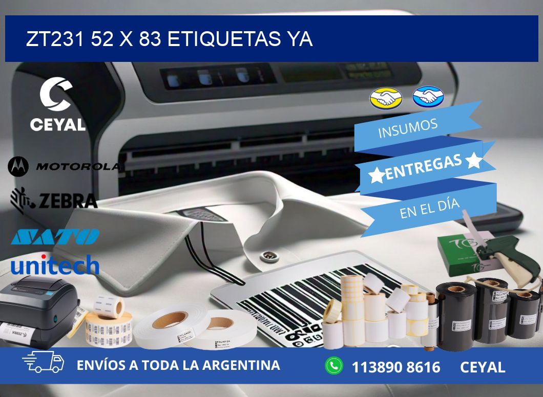 ZT231 52 x 83 ETIQUETAS YA