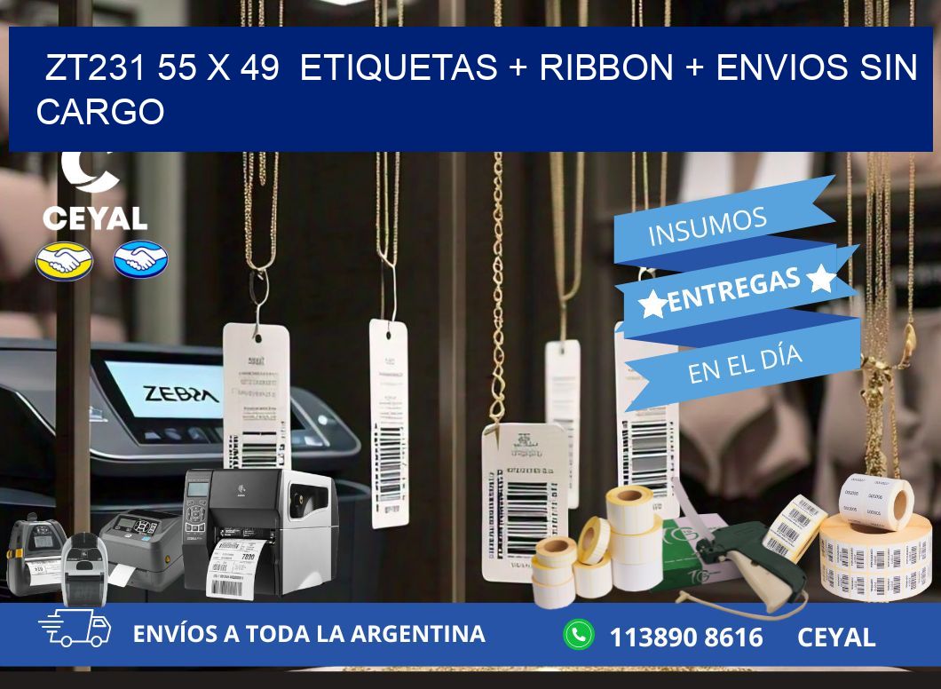 ZT231 55 x 49  etiquetas + ribbon + envios sin cargo