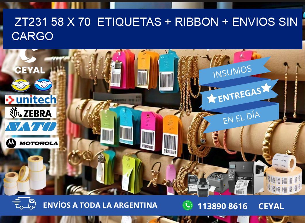 ZT231 58 x 70  etiquetas + ribbon + envios sin cargo