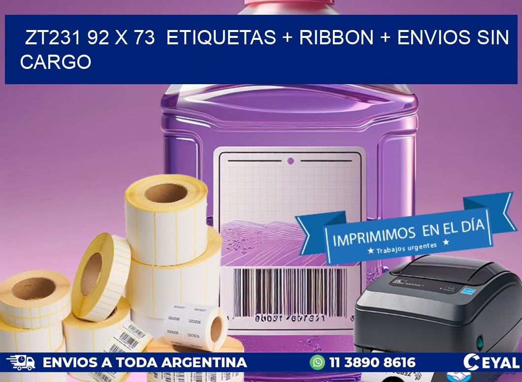 ZT231 92 x 73  etiquetas + ribbon + envios sin cargo