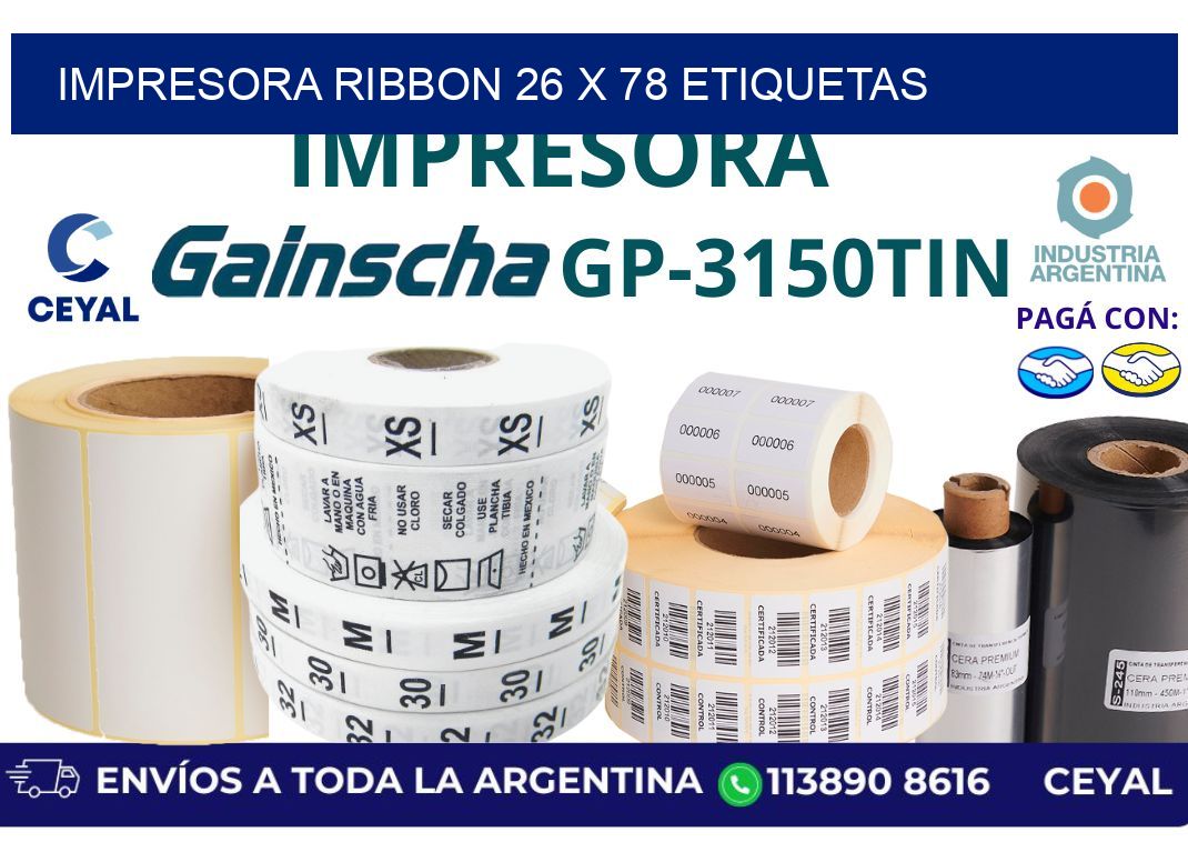 impresora ribbon 26 x 78 etiquetas