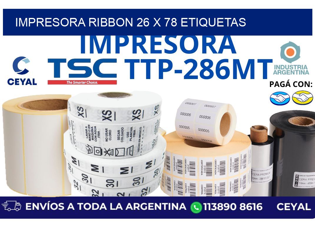 impresora ribbon 26 x 78 etiquetas