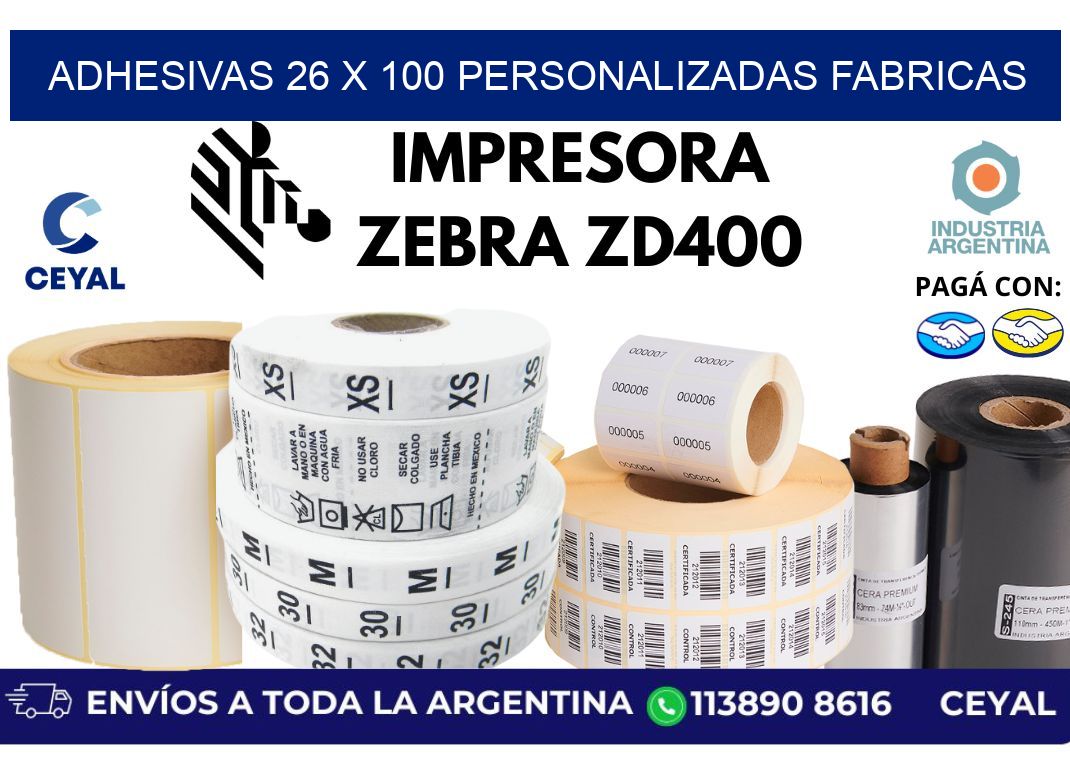 adhesivas 26 x 100 personalizadas fabricas