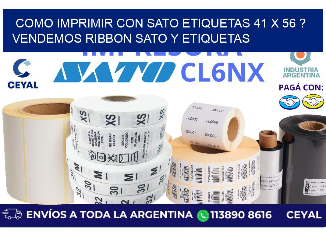 como imprimir con sato etiquetas 41 x 56 ? vendemos ribbon sato y etiquetas