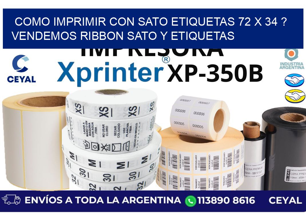 como imprimir con sato etiquetas 72 x 34 ? vendemos ribbon sato y etiquetas