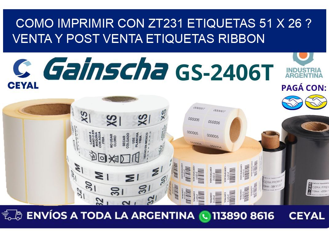 como imprimir con zt231 etiquetas 51 x 26 ? Venta y post venta etiquetas ribbon
