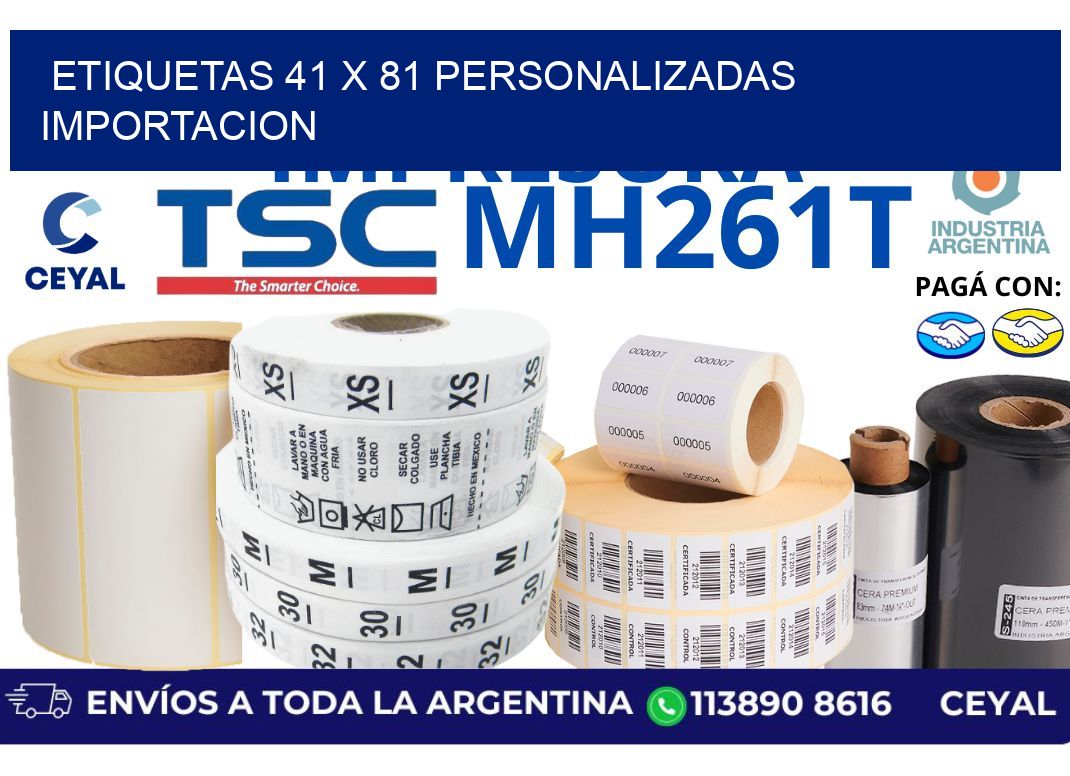 etiquetas 41 x 81 personalizadas importacion