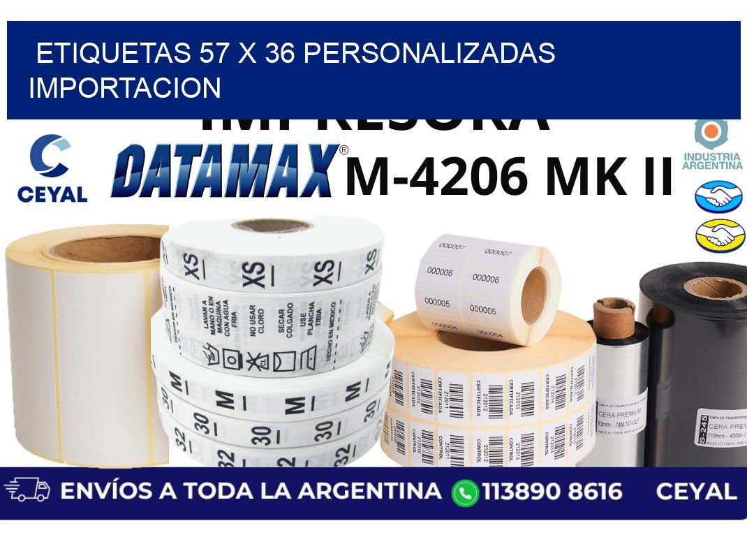 etiquetas 57 x 36 personalizadas importacion