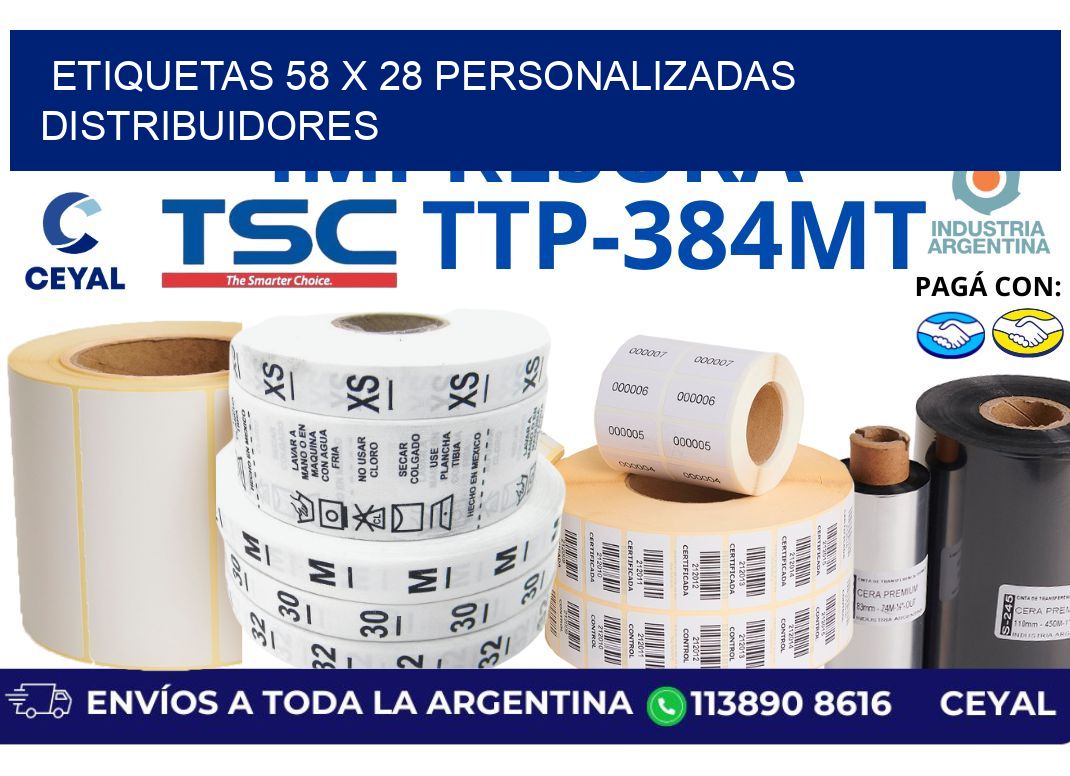 etiquetas 58 x 28 personalizadas distribuidores