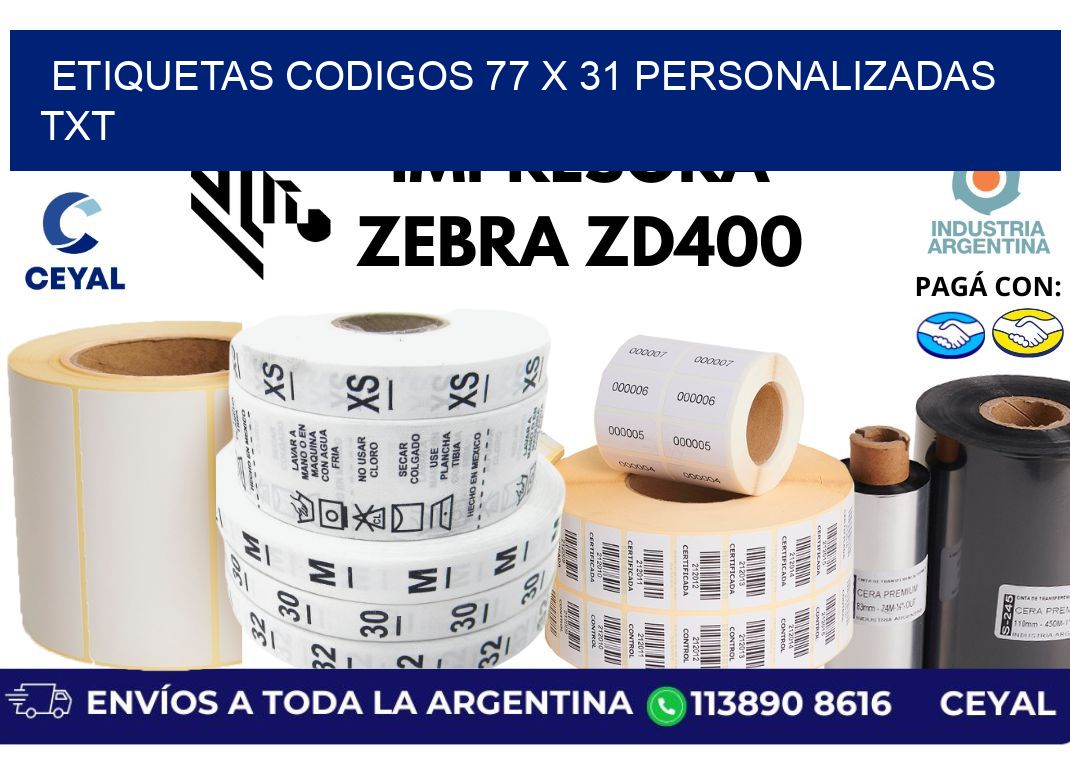 etiquetas codigos 77 x 31 personalizadas txt