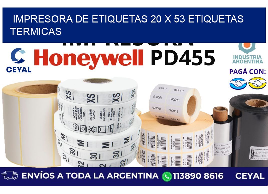 impresora de etiquetas 20 x 53 etiquetas termicas