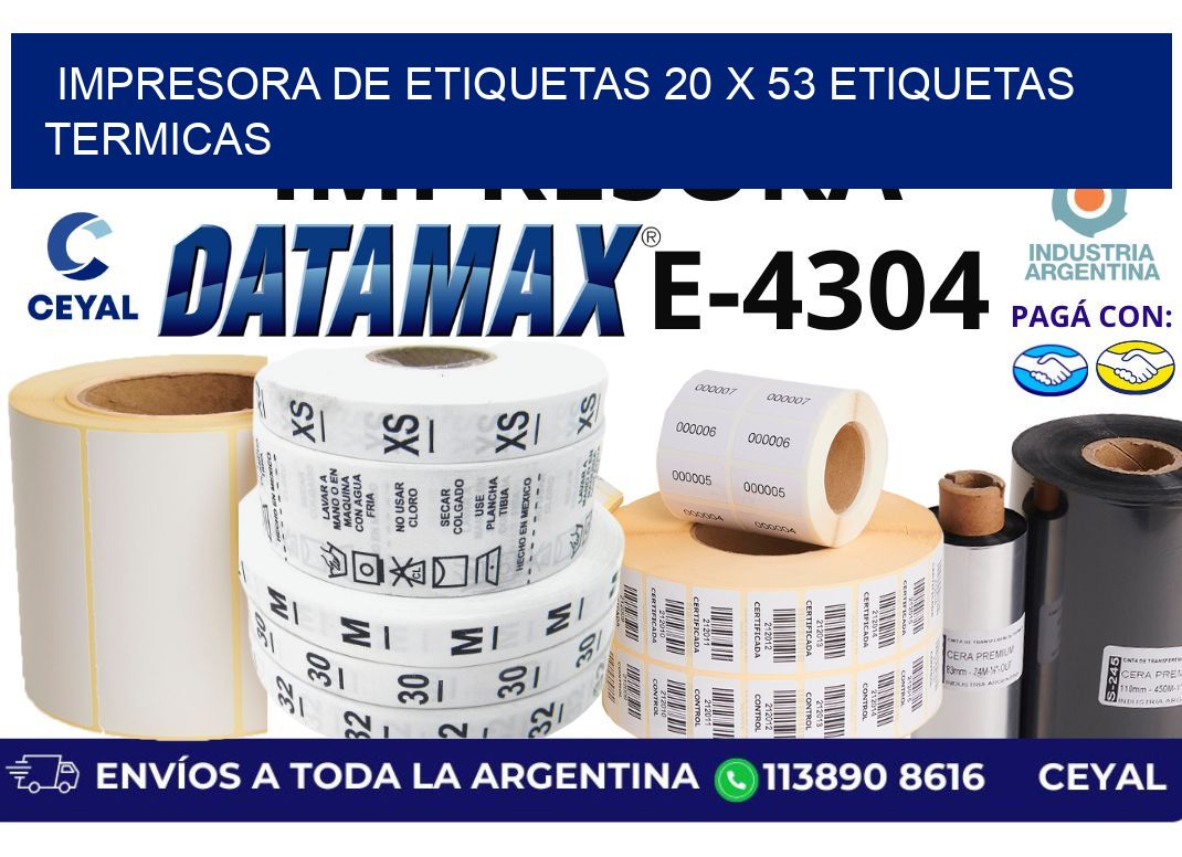 impresora de etiquetas 20 x 53 etiquetas termicas