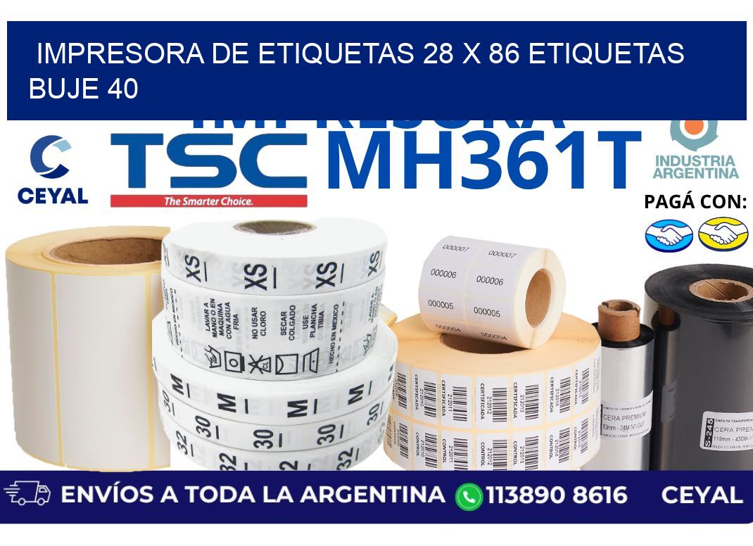 impresora de etiquetas 28 x 86 etiquetas buje 40