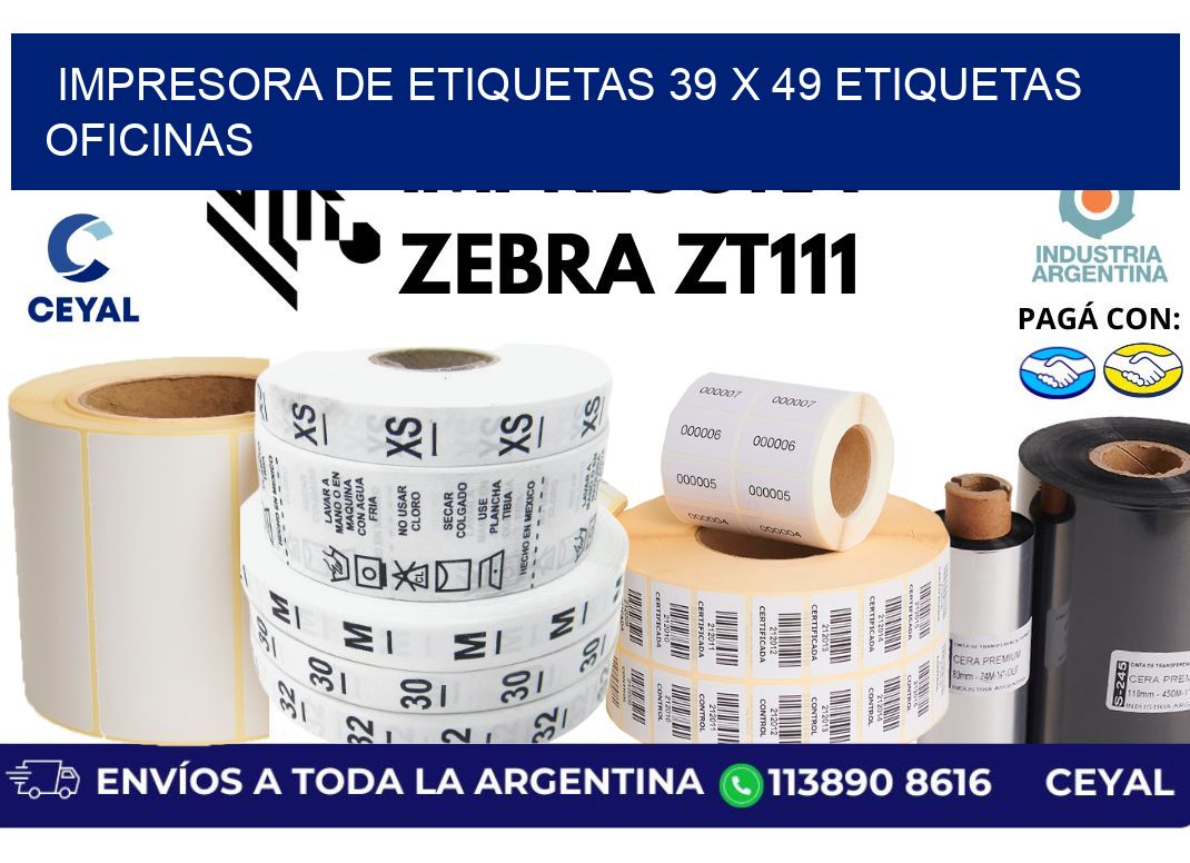 impresora de etiquetas 39 x 49 etiquetas oficinas