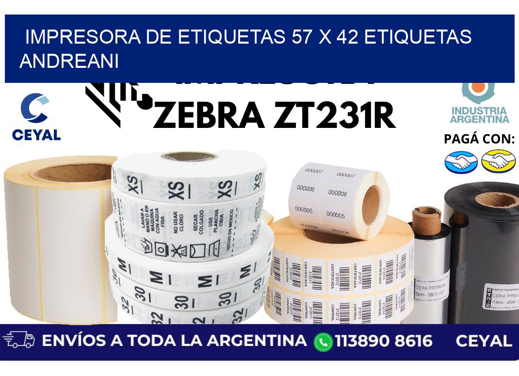 impresora de etiquetas 57 x 42 etiquetas andreani