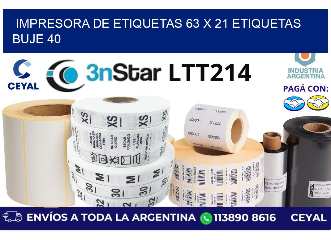 impresora de etiquetas 63 x 21 etiquetas buje 40