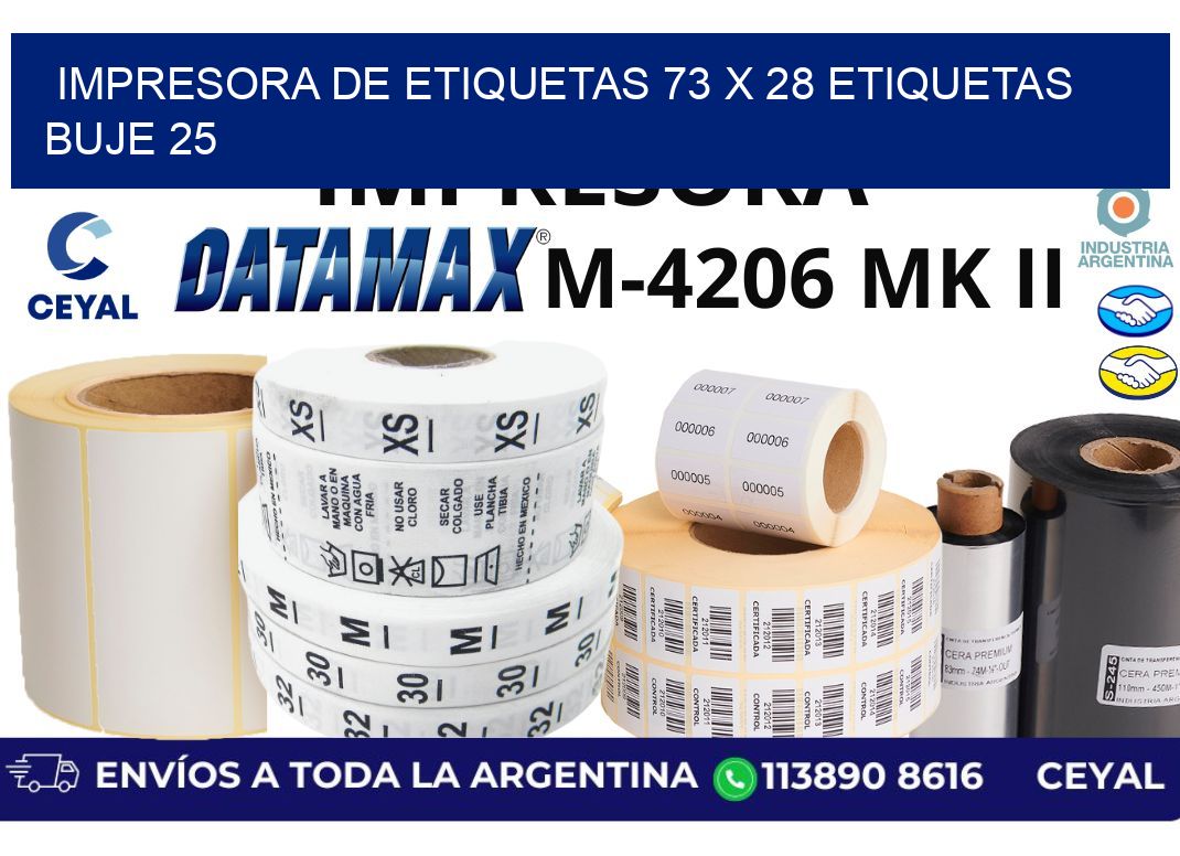impresora de etiquetas 73 x 28 etiquetas  buje 25