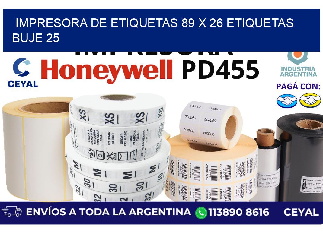 impresora de etiquetas 89 x 26 etiquetas  buje 25